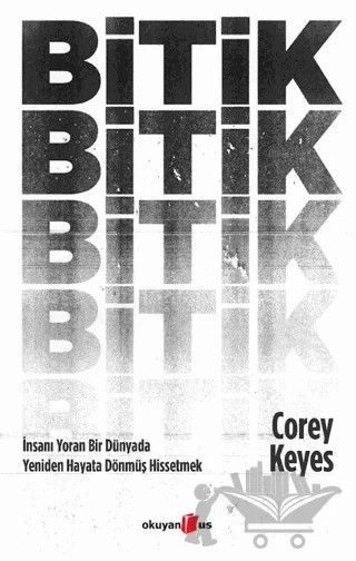 Bitik – Corey Keyes – Okuyan Us Yayınları kitap kapağı
