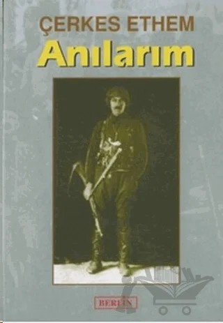 Anılarım – Çerkes Ethem – Berfin Yayınları kitap kapağı