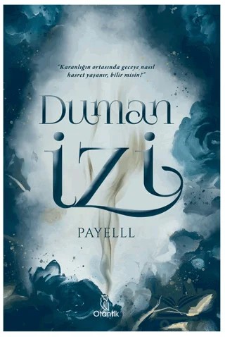 Duman İzi – Payelll – Otantik Kitap kitap kapağı