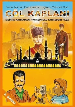 Çöl Kaplanı (Çocuklar İçin) – Nurcan Ezel Hümay – Başak Ajans Yayınları kitap kapağı