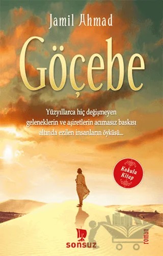 Göçebe (Kokulu Kitap) – Jamil Ahmad – Sonsuz Kitap Yayınları kitap kapağı
