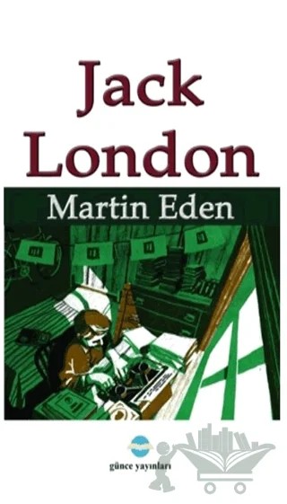 Martin Eden – Jack London – Günce Uluslararası Yayıncılık kitap kapağı
