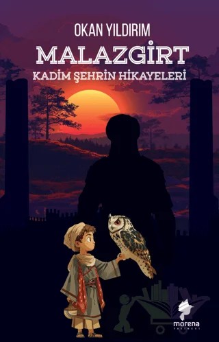 Kadim Şehrin Hikayeleri – Okan Yıldırım – Morena Yayınevi kitap kapağı
