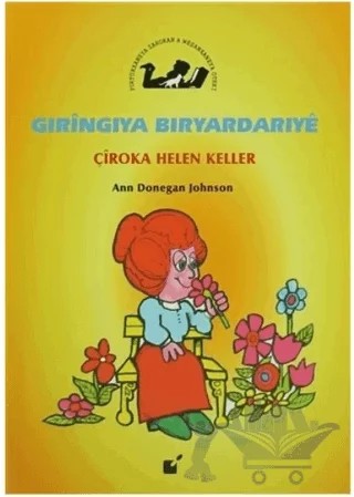 Gıringıya Bıryardarıye - Çiroka Helen Keller – Ann Donegan Johnson – Öteki Yayınevi kitap kapağı