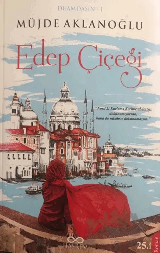 Edep Çiçeği – Müjde Aklanoğlu – Hasrem Yayınları kitap kapağı