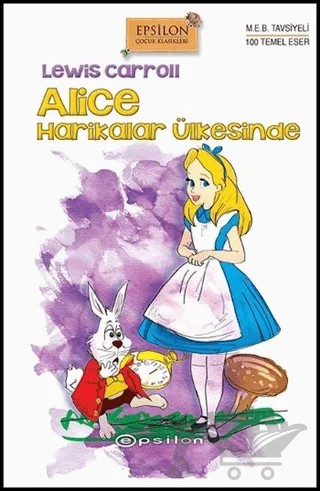 Alice Harikalar Ülkesinde – Lewis Carroll – Epsilon Yayınevi kitap kapağı