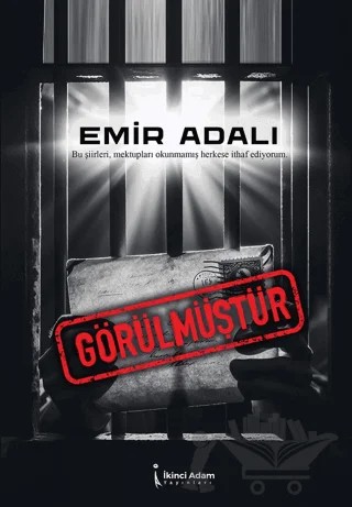 Görülmüştür – Emir Adalı – İkinci Adam Yayınları kitap kapağı