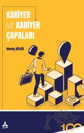 Kariyer ve Kariyer Çapaları – Memiş Bülbül – Sonçağ Yayınları kitap kapağı