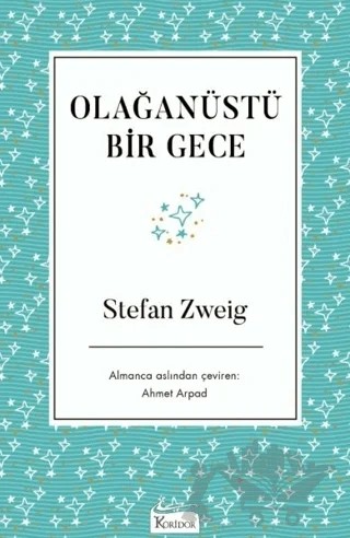 Olağanüstü Bir Gece – Stefan Zweıg – Koridor Yayıncılık kitap kapağı