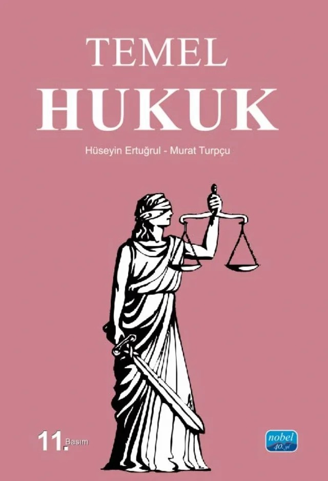Temel Hukuk – Hüseyin Ertuğrul, Murat Turpçu – Nobel Akademik Yayıncılık kitap kapağı