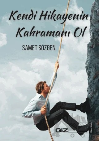 Kendi Hikayenin – Samet Sözgen – Giz Kitap kitap kapağı
