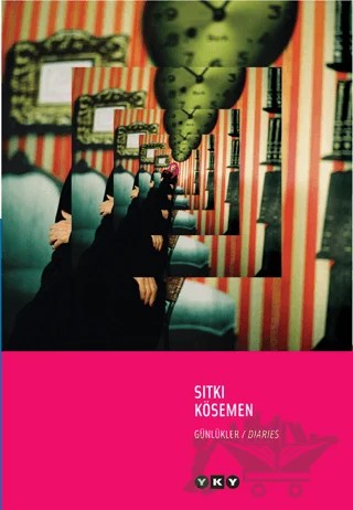 Günlükler / Diaries – Sıtkı Kösemen – Yapı Kredi Yayınları kitap kapağı