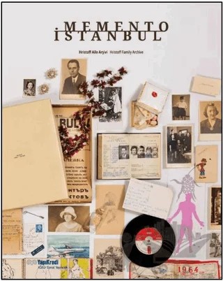 Memento İstanbul: Hristoff Aile Arşivi / Hristoff Family Archive – Peter Hristoff – Yapı Kredi Yayınları kitap kapağı