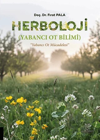 Herboloji (Yabancı Ot Bilimi) – Fırat Pala – Akademisyen Kitabevi kitap kapağı