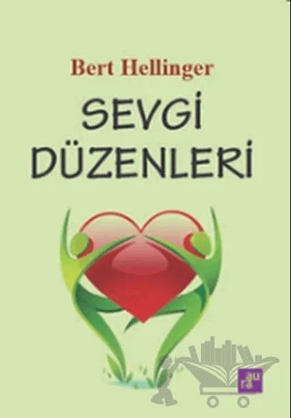 Sevgi Düzenleri – Bert Hellinger – Aura Kitapları kitap kapağı