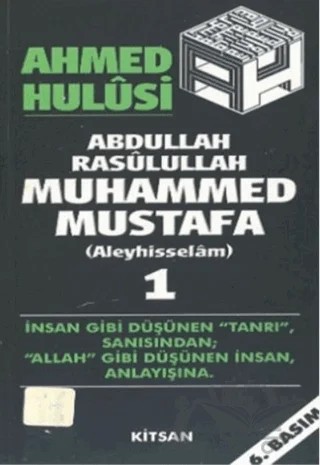 Abdullah Rasulullah Muhammed Mustafa (Aleyhisselam) 2 Cilt Takım – Ahmed Hulusi – Kitsan Yayınları kitap kapağı