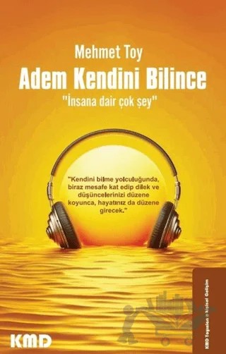 Adem Kendini Bilince – Mehmet Toy – KMD Yayınları kitap kapağı