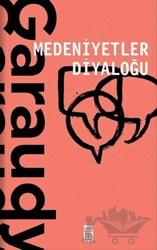 Medeniyetler Diyaloğu – Roger Garaudy – Timaş Yayınları kitap kapağı