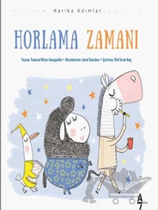 Horlama Zamanı – Vanesa Perez Sauquill – A7 Kitap kitap kapağı