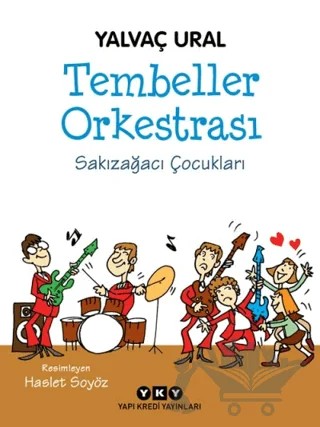 Tembeller Orkestrası – Yalvaç Ural – Yapı Kredi Yayınları kitap kapağı