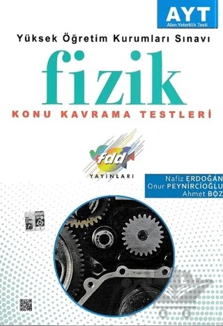 YKS AYT Fizik Konu Kavrama Testleri – Ahmet Boz, Nafız Erdoğan, Onur Peynircioğlu – Fdd Yayınları kitap kapağı