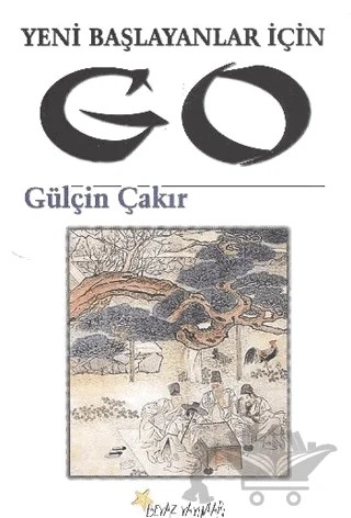 Go - Yeni Başlayanlar İçin – Gülçin Çakır – Beyaz Yayınları kitap kapağı