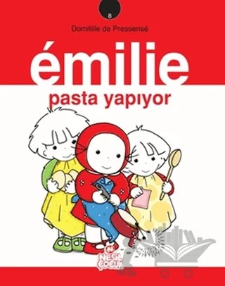 Emilie Pasta Yapıyor – Domitille de Pressense – Nesil Çocuk Yayınları kitap kapağı