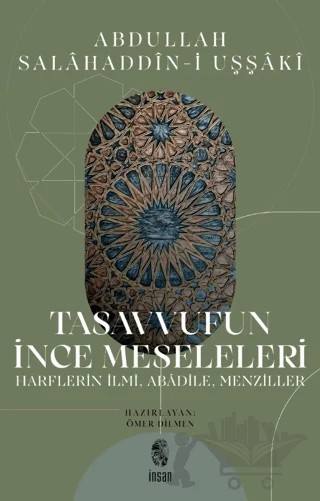 Tasavvufun İnce Meseleleri – Abdullah Salahaddin-i Uşşaki – İnsan Yayınları kitap kapağı