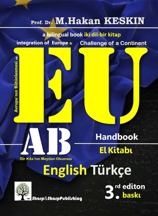 Avrupa Birliği El Kitabı (EU Handbook) – M. Hakan Keskin – Sharp and Sharp Publishing kitap kapağı