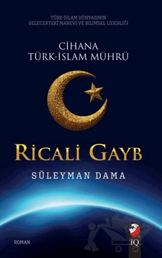 Ricali Gayb – Süleyman Dama – IQ Kültür Sanat Yayıncılık kitap kapağı