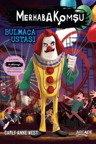 Merhaba Komşu 6: Bulmaca Ustası – Carly Anne West – Arcade Kitap kitap kapağı