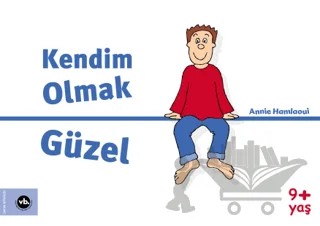 Kendim Olmak Güzel – Annie Hamlaoui – Vakıfbank Kültür Yayınları kitap kapağı