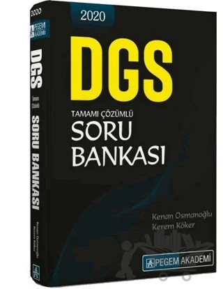 2020 DGS Tamamı Çözümlü Soru Bankası – Kenan Osmanoğlu, Kerem Köker – Pegem Akademi Yayıncılık kitap kapağı