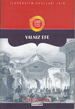 Yalnız Efe – Ömer Seyfettin – Kardelen Yayınları kitap kapağı