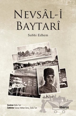Nevsal-i Baytari – Subhi Edhem – Liberus Yayınları kitap kapağı