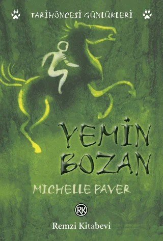 Yemin Bozan – Michelle Paver – Remzi Kitabevi kitap kapağı