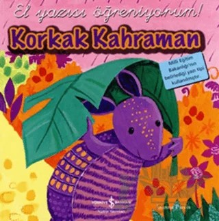 Korkak Kahraman – Joanne Partis – İş Bankası Kültür Yayınları kitap kapağı