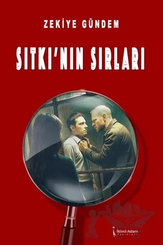 Sıtkı’nın Sırları – Zekiye Gündem – İkinci Adam Yayınları kitap kapağı