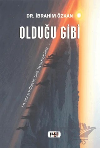 Olduğu Gibi – İbrahim Özkan – Tilki Kitap kitap kapağı