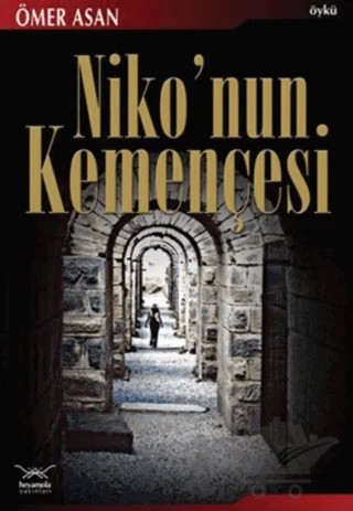 Niko'nun Kemençesi – Ömer Asan – Heyamola Yayınları kitap kapağı