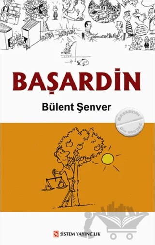 Başardin – Bülent Şenver – Sistem Yayıncılık kitap kapağı