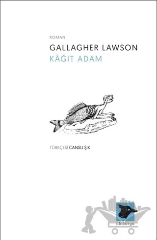 Kağıt Adam – Gallagher Lawson – Alakarga Sanat Yayınları kitap kapağı