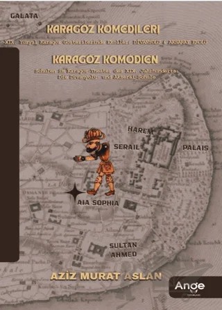 Karagöz Komedileri – Aziz Murat Aslan – Ange Yayınları kitap kapağı