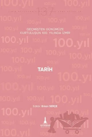 Tarih – Erkan Serçe – İzmir Büyükşehir Belediyesi İzmir Kent Kitaplığı kitap kapağı