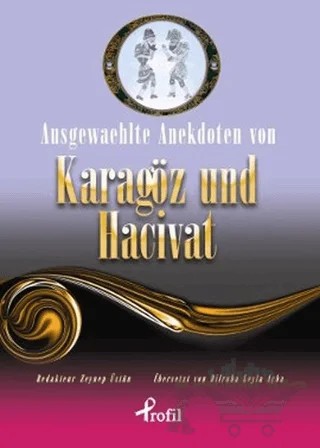 Ausgewaehlte te Anekdoten von Karagöz und Hacivat – Anonim – Profil Kitap kitap kapağı