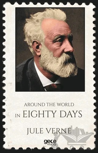 Around The World In Eighty Days – Jules Verne – Gece Kitaplığı kitap kapağı