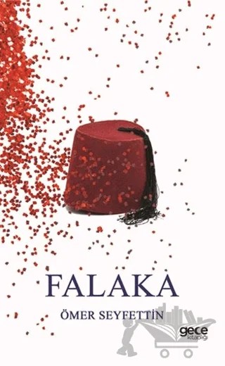 Falaka – Ömer Seyfettin – Gece Kitaplığı kitap kapağı