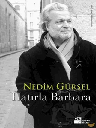 Hatırla Barbara – Nedim Gürsel – Doğan Kitap kitap kapağı