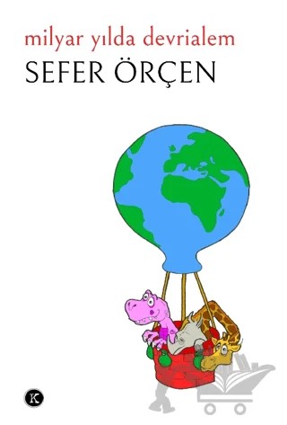 Milyar Yılda Devrialem – Sefer Örçen – Kafe Kültür Yayıncılık kitap kapağı