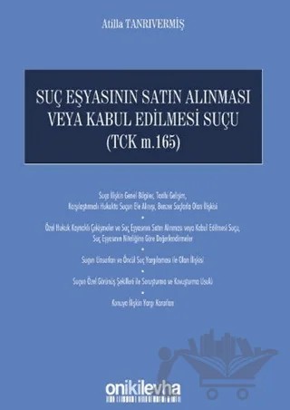 Suç Eşyasının Satın Alınması Veya Kabul Edilmesi Suçu – Atilla Tanrıvermiş – On İki Levha Yayınları kitap kapağı